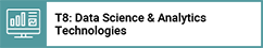 T8: Data Science & Analytics Technologies